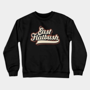 New York Brooklyn - East Flatbush Brooklyn Schriftzug - East Flatbush Logo Crewneck Sweatshirt